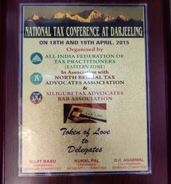 40 MOMENTO TAX CONFERENCE AT DARGEELING AIFTP(EZ) ,NBTAA,STABA